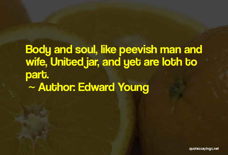 Edward Young Quotes 704917
