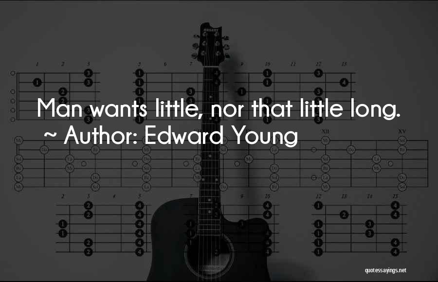 Edward Young Quotes 842030