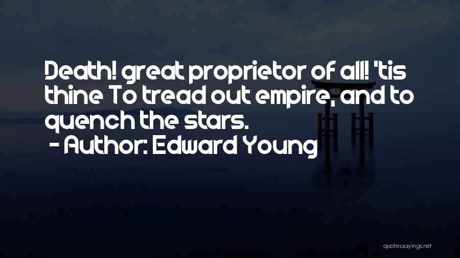 Edward Young Quotes 932852