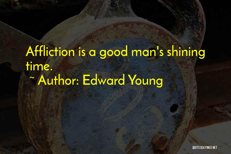 Edward Young Quotes 940911