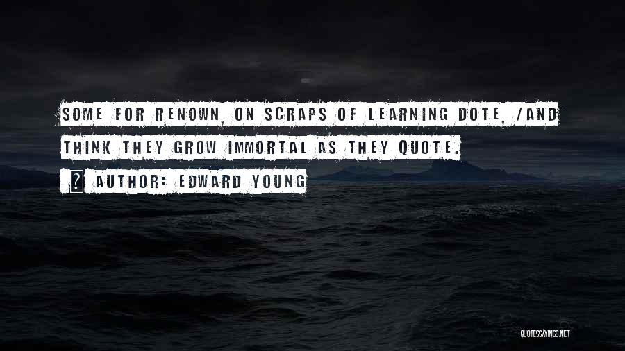 Edward Young Quotes 944902