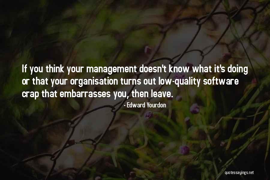 Edward Yourdon Quotes 272641 Edward Yourdon Quotes 272641