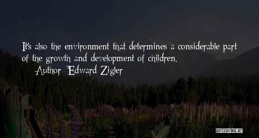 Edward Zigler Quotes 1338924