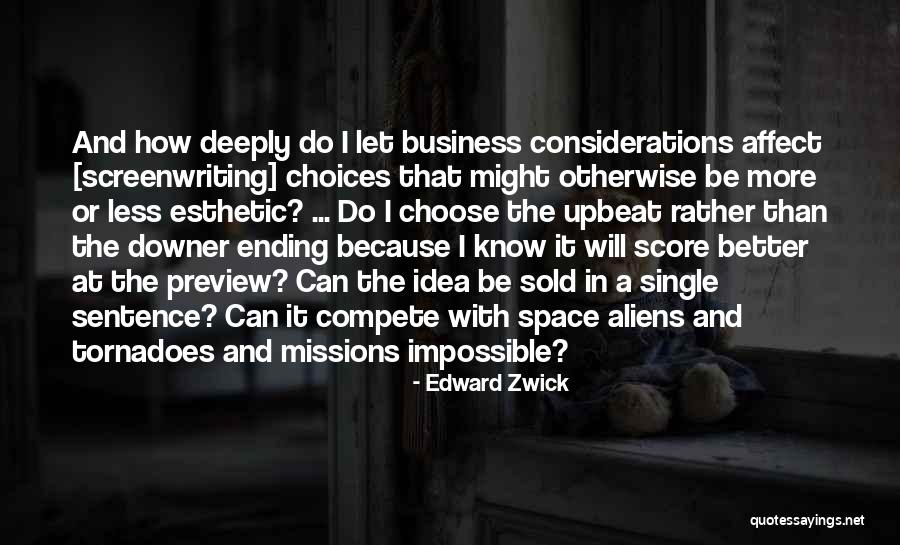 Edward Zwick Quotes 950283 Edward Zwick Quotes 950283