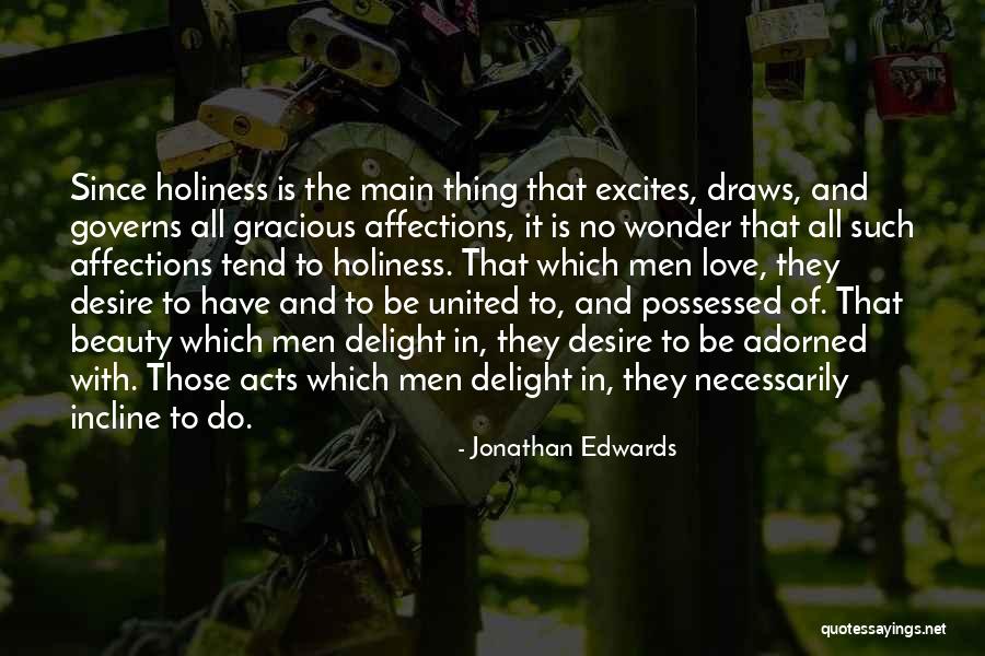 Edwards Beauty Quotes By Jonathan Edwards Edwards Beauty Quotes By Jonathan Edwards
