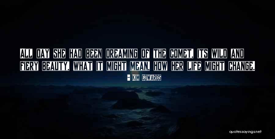 Edwards Beauty Quotes By Kim Edwards Edwards Beauty Quotes By Kim Edwards