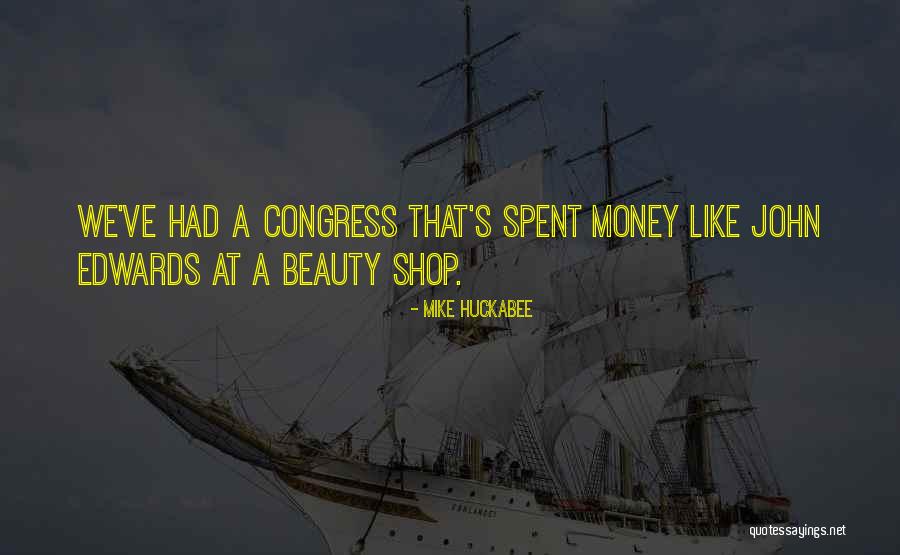 Edwards Beauty Quotes By Mike Huckabee Edwards Beauty Quotes By Mike Huckabee