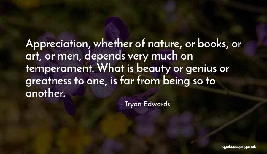 Edwards Beauty Quotes By Tryon Edwards Edwards Beauty Quotes By Tryon Edwards