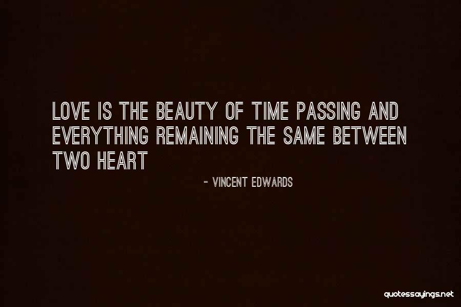 Edwards Beauty Quotes By Vincent Edwards Edwards Beauty Quotes By Vincent Edwards