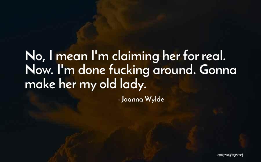 Edwards Signal Quotes By Joanna Wylde Edwards Signal Quotes By Joanna Wylde