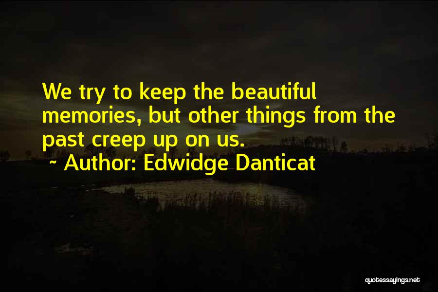 Edwidge Danticat Quotes 1294597