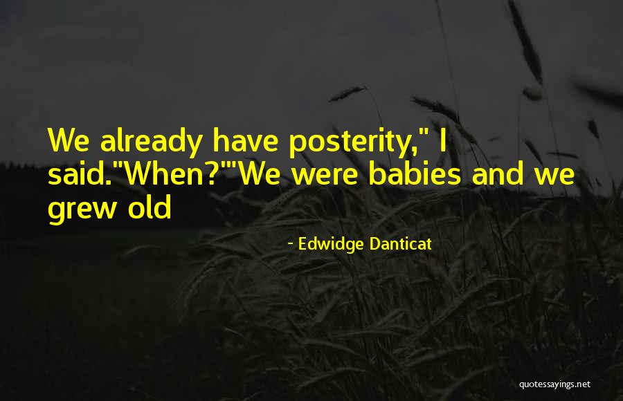 Edwidge Danticat Quotes 1714959