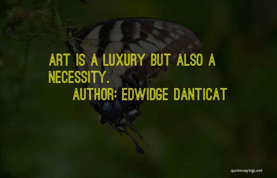 Edwidge Danticat Quotes 1742709