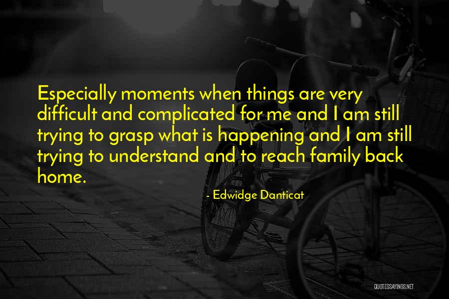 Edwidge Danticat Quotes 639811 Edwidge Danticat Quotes 639811