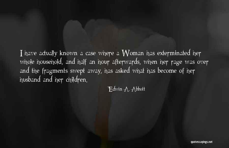 Edwin A. Abbott Quotes 331085 Edwin A. Abbott Quotes 331085
