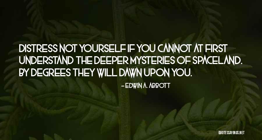 Edwin A. Abbott Quotes 588043 Edwin A. Abbott Quotes 588043
