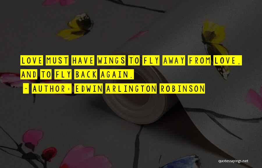 Edwin Arlington Robinson Quotes 1533325