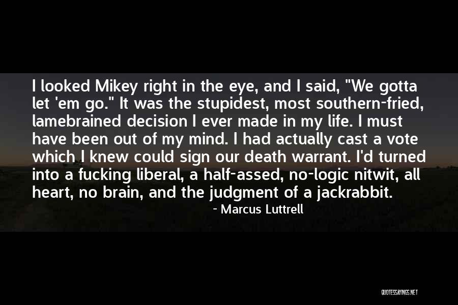 Edwin Arnold Light Of Asia Quotes By Marcus Luttrell Edwin Arnold Light Of Asia Quotes By Marcus Luttrell