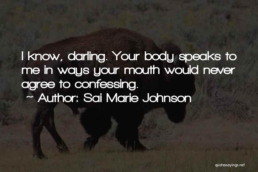 Edwin Booz Quotes By Sai Marie Johnson