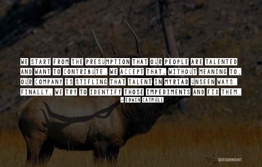 Edwin Catmull Quotes 1832524 Edwin Catmull Quotes 1832524