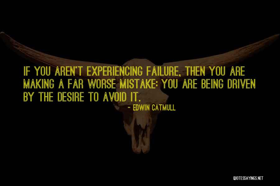 Edwin Catmull Quotes 1861139