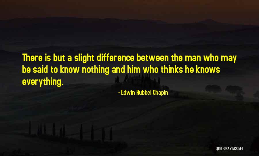 Edwin Chapin Quotes By Edwin Hubbel Chapin Edwin Chapin Quotes By Edwin Hubbel Chapin