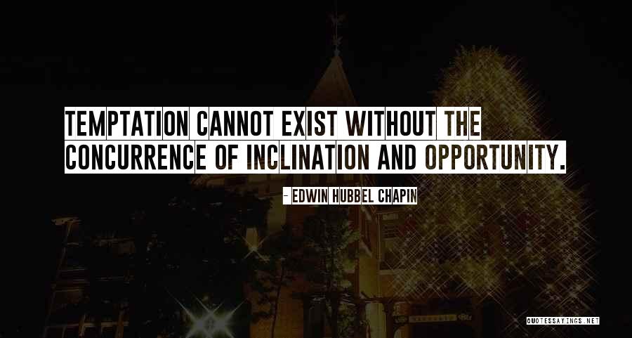Edwin Chapin Quotes By Edwin Hubbel Chapin Edwin Chapin Quotes By Edwin Hubbel Chapin
