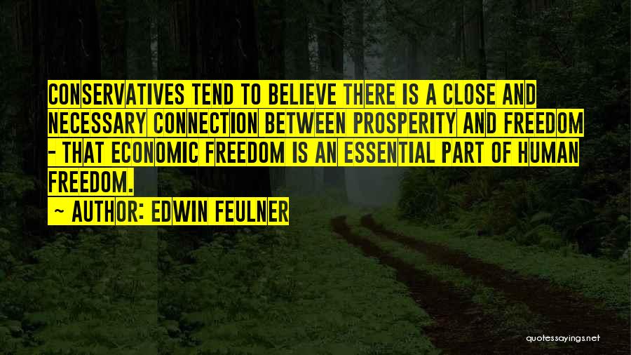 Edwin Feulner Quotes 1217814