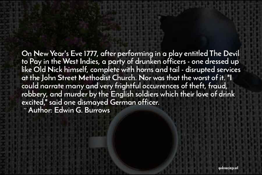 Edwin G. Burrows Quotes 1860496