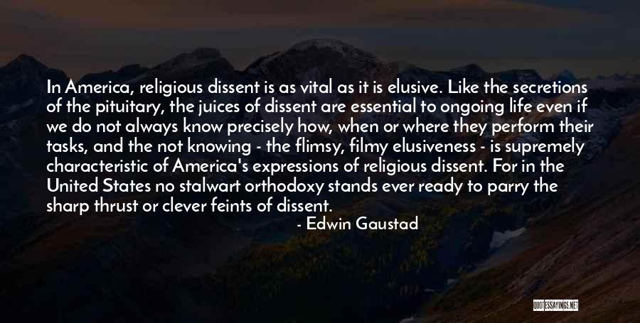 Edwin Gaustad Quotes 525645 Edwin Gaustad Quotes 525645