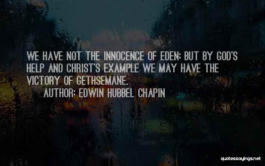 Edwin Hubbel Chapin Quotes 2182010