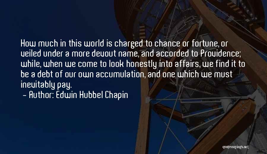 Edwin Hubbel Chapin Quotes 324666