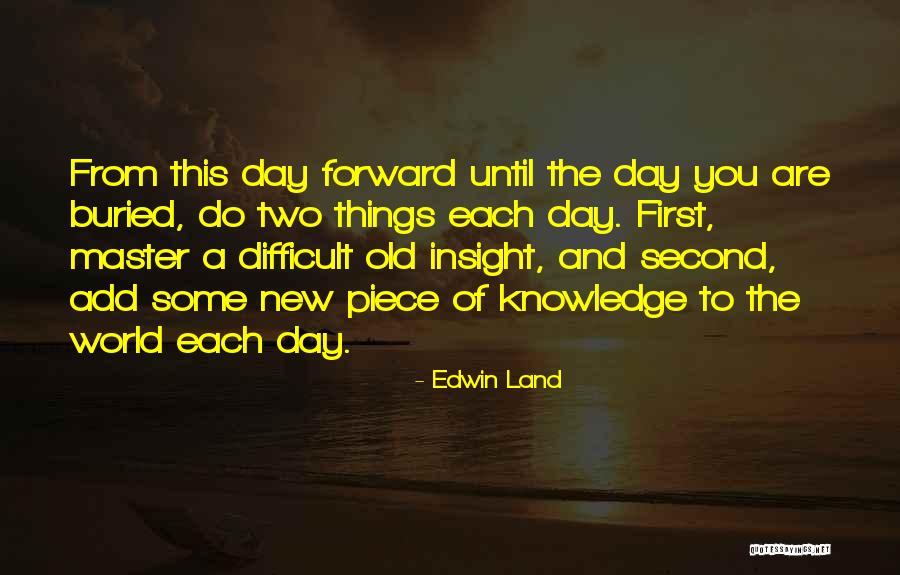 Edwin Land Quotes 1072818