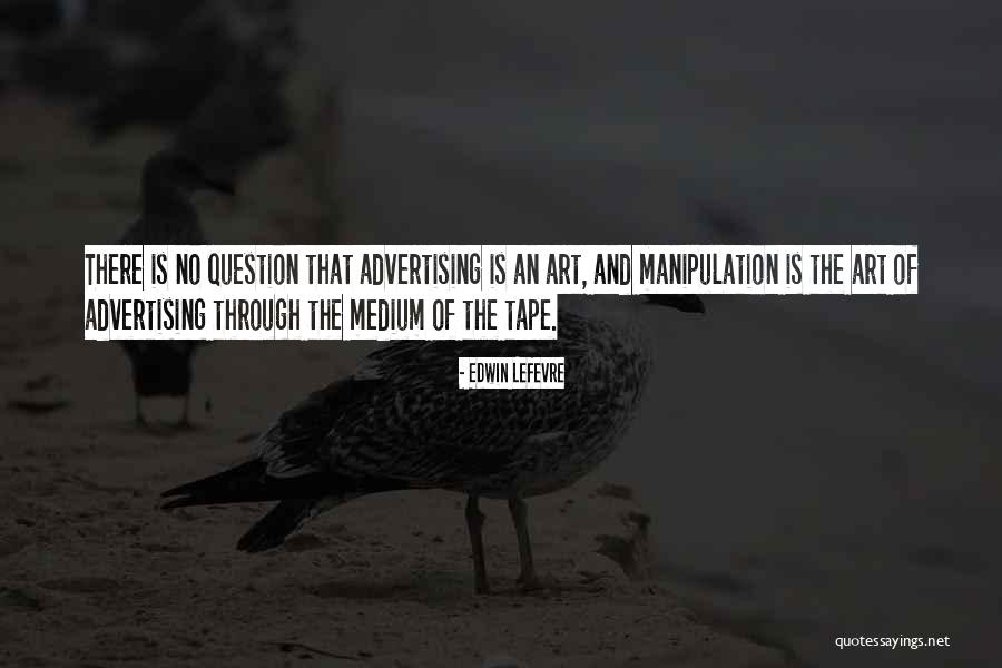 Edwin Lefevre Quotes 202577 Edwin Lefevre Quotes 202577