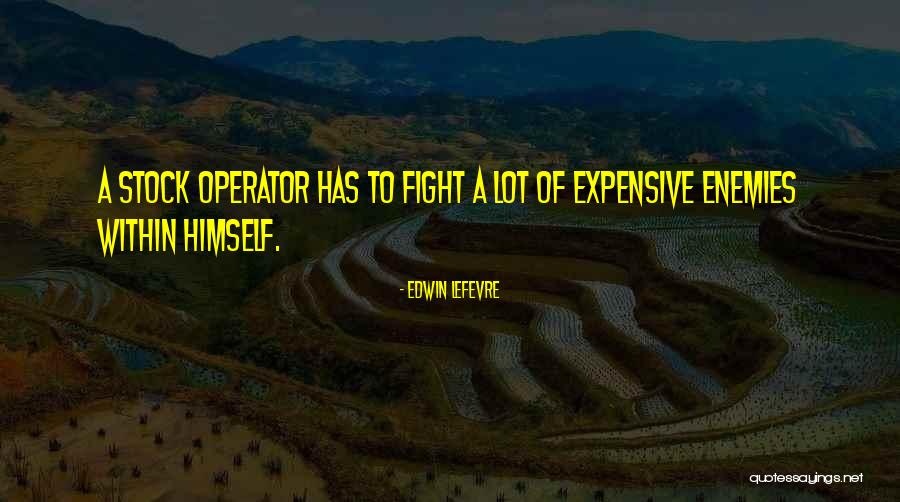 Edwin Lefevre Quotes 303950 Edwin Lefevre Quotes 303950
