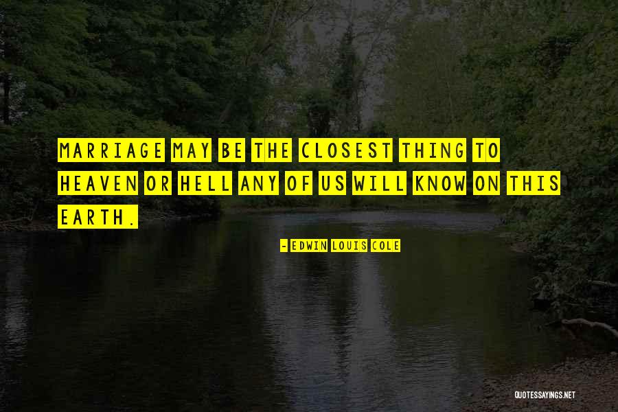 Edwin Louis Cole Quotes 1215546 Edwin Louis Cole Quotes 1215546