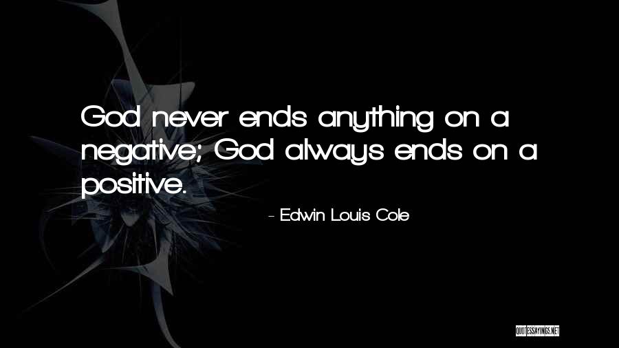 Edwin Louis Cole Quotes 1387633