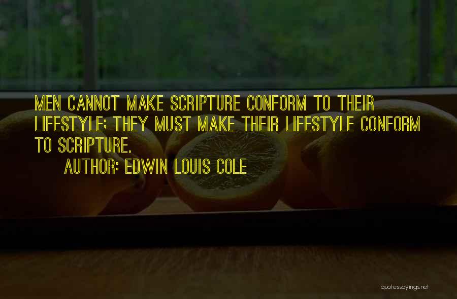 Edwin Louis Cole Quotes 1424700