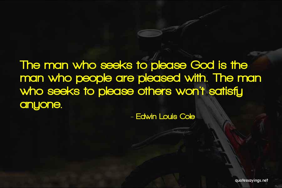 Edwin Louis Cole Quotes 1877490