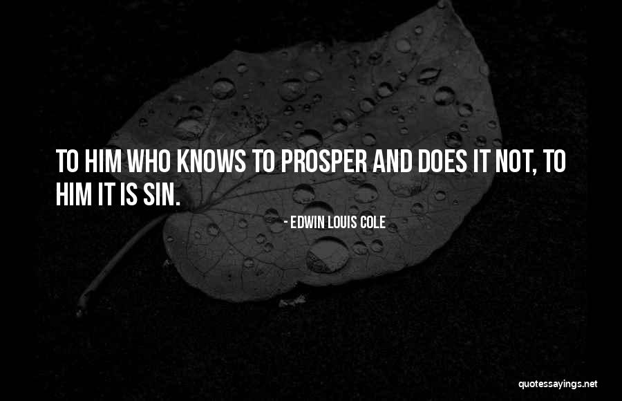 Edwin Louis Cole Quotes 1922939 Edwin Louis Cole Quotes 1922939