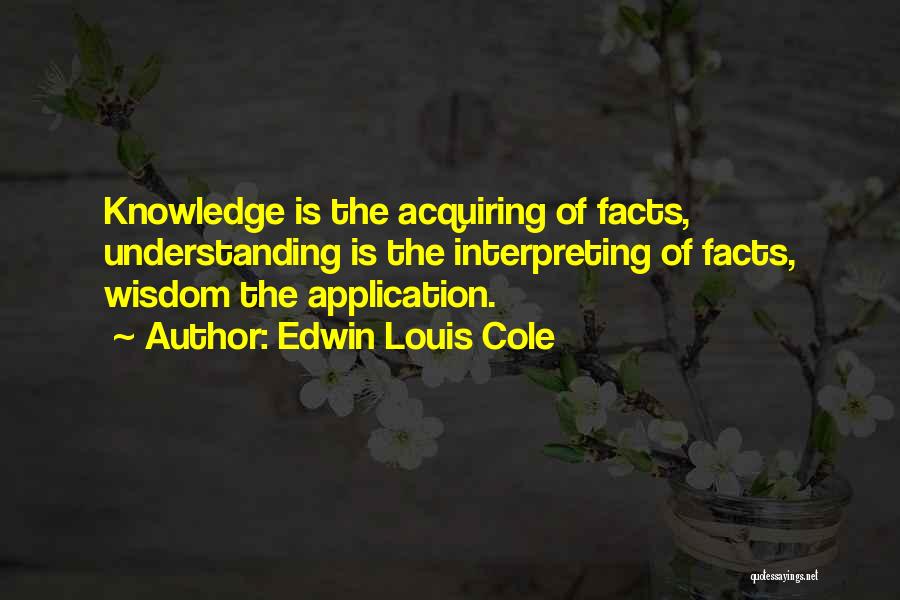 Edwin Louis Cole Quotes 1975050