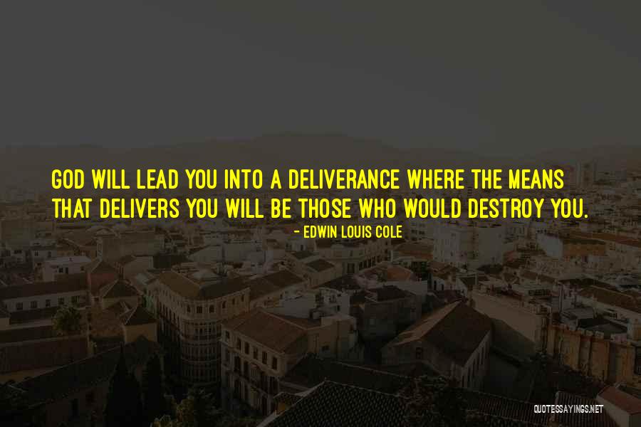 Edwin Louis Cole Quotes 2050198 Edwin Louis Cole Quotes 2050198