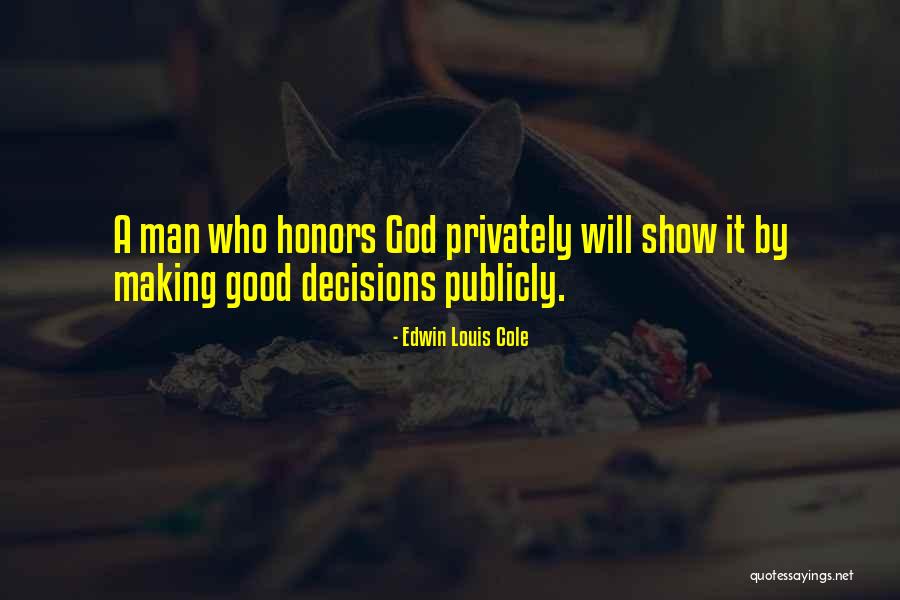 Edwin Louis Cole Quotes 2094004 Edwin Louis Cole Quotes 2094004