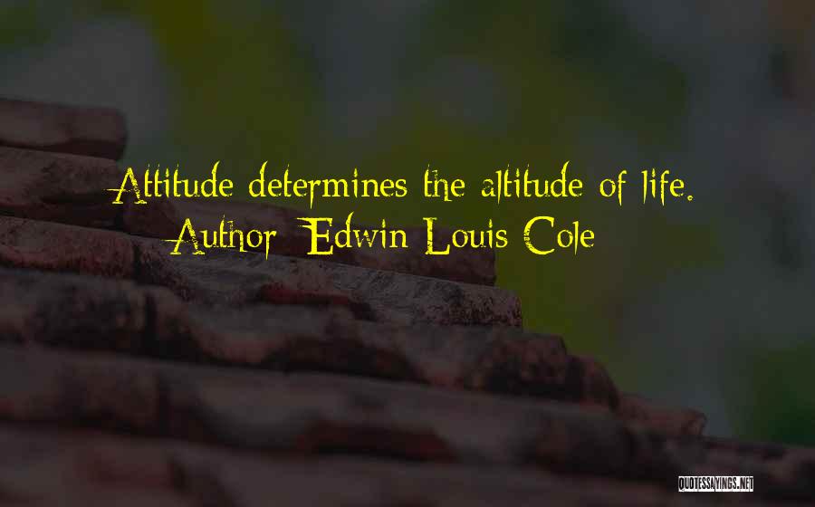 Edwin Louis Cole Quotes 2133918