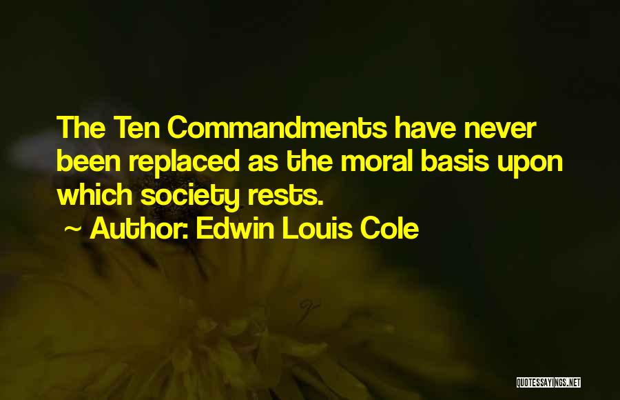 Edwin Louis Cole Quotes 280360