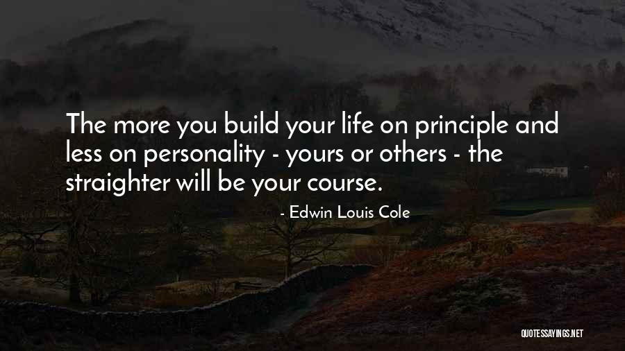 Edwin Louis Cole Quotes 288697