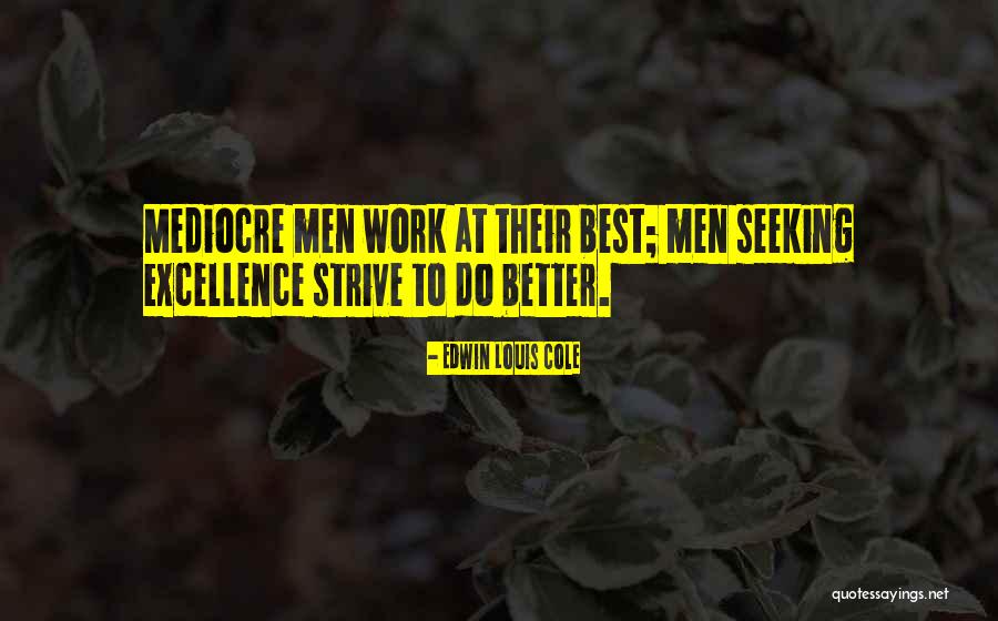Edwin Louis Cole Quotes 337924 Edwin Louis Cole Quotes 337924