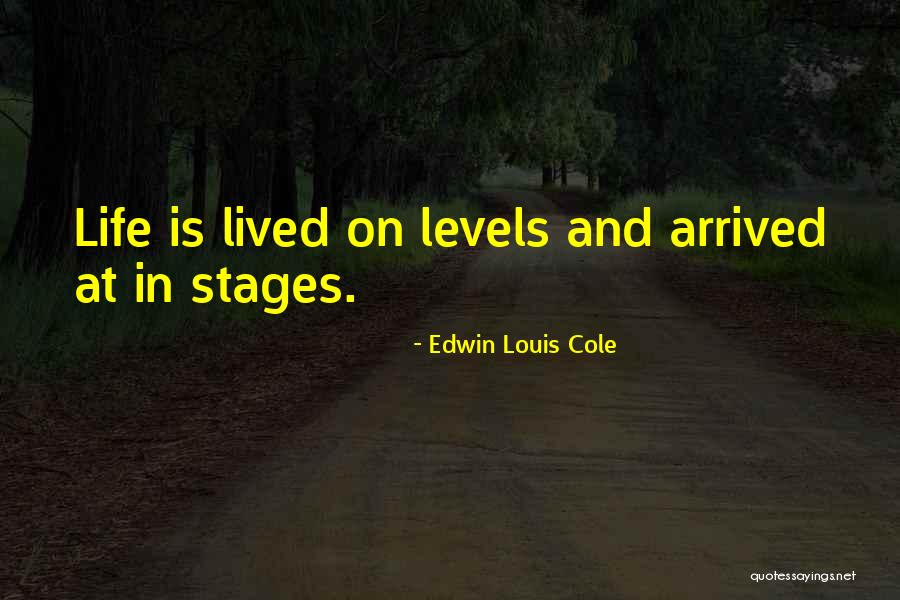 Edwin Louis Cole Quotes 428590