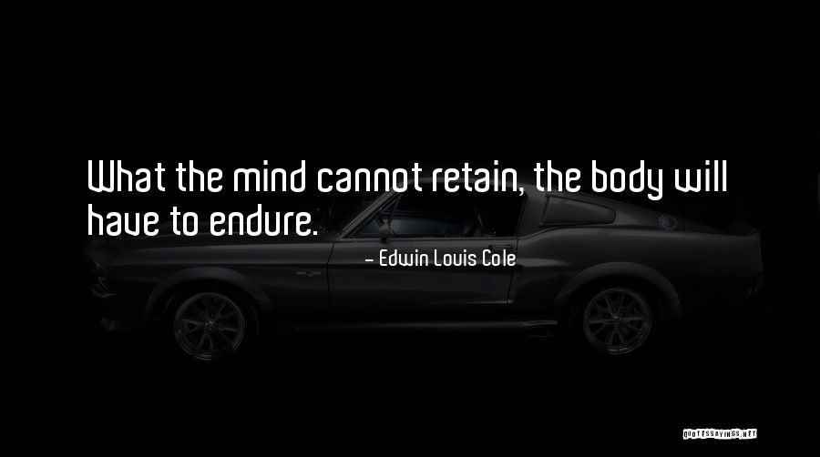 Edwin Louis Cole Quotes 447739