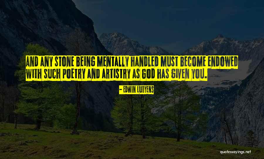 Edwin Lutyens Quotes 2255291 Edwin Lutyens Quotes 2255291